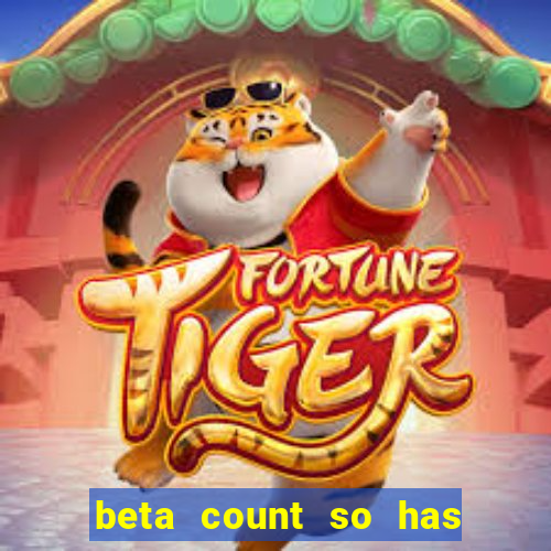 beta count so has changed pt br